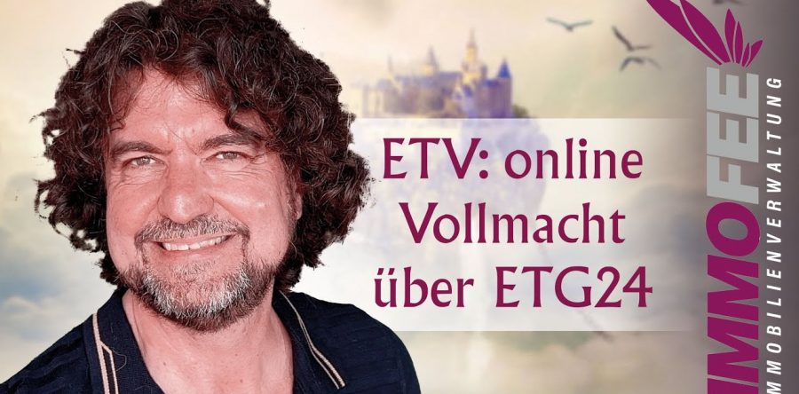 Eigentümerversammlung: Online Vollmachterteilung durch ETG24