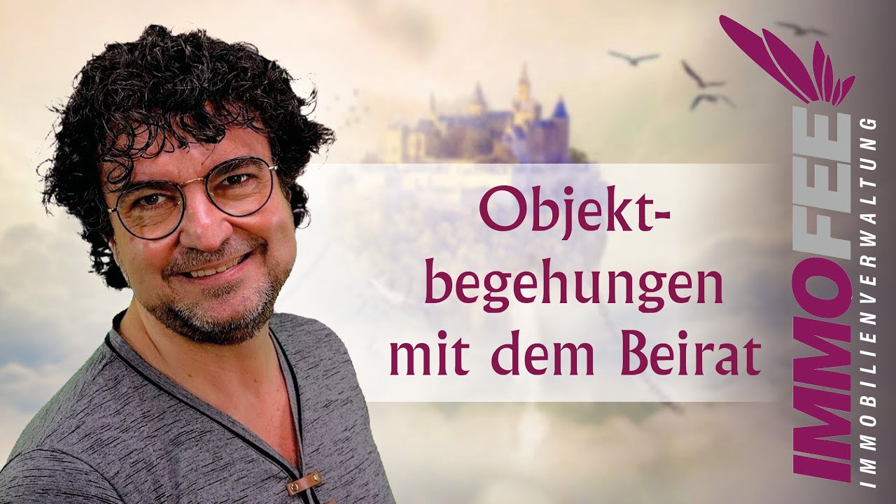 Warum sind Objektbegehungen in einer Eigentümergemeinschaft sehr wichtig?